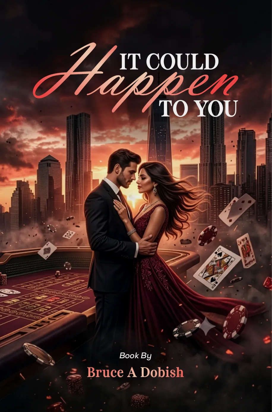 Front cover of It Could Happen To You, the memoir by Bruce Dobish